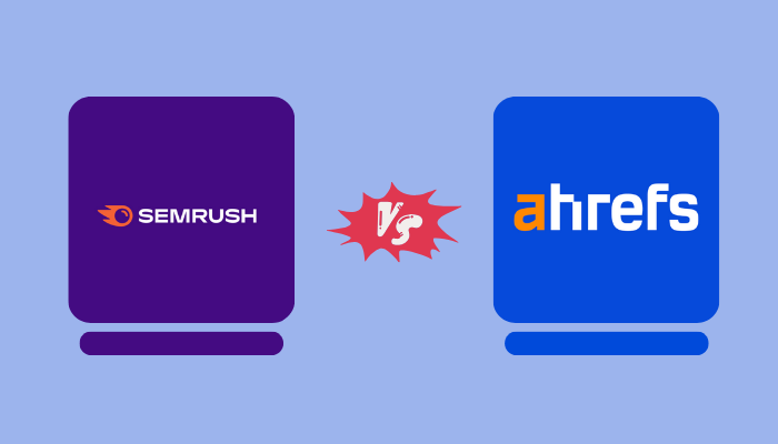 SEMrush Vs AHREFs