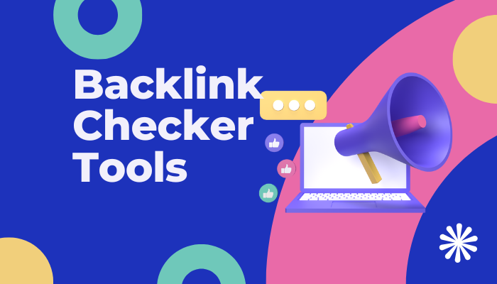 Best Backlink Checker Tools