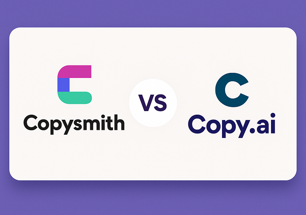 Copy.ai vs Copysmith (2025): Which AI Writing Tool Wins?