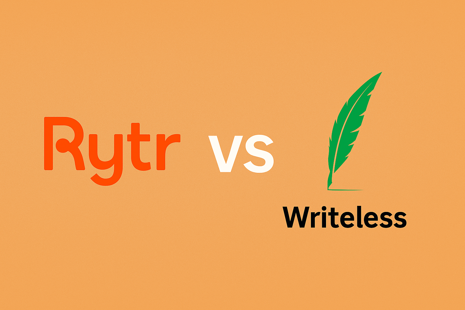 Rytr vs Writeless (2025): Which AI Writing Tool Fits You Best?