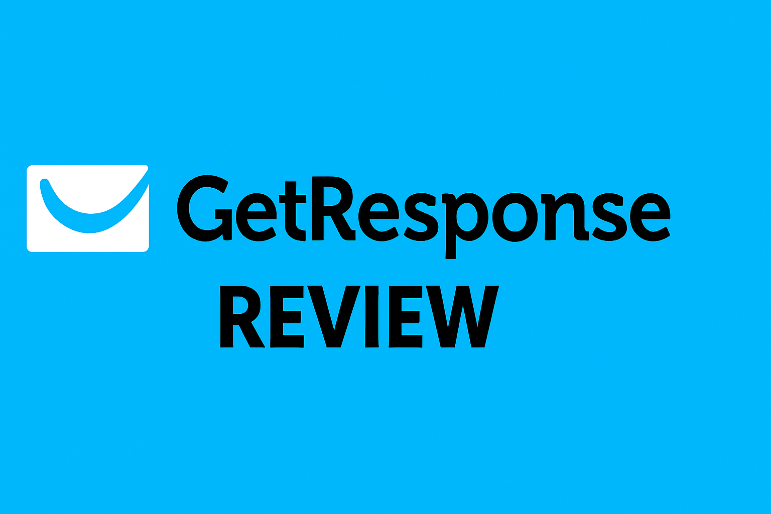 GetResponse Review: A Smart, Scalable Email Marketing Platform for Modern Businesses