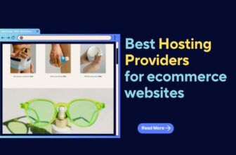 Best Hosting Providers for Ecommerce Websites