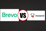 Brevo vs Moosend : Which Email Marketing Tool is Beter?