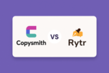 Rytr vs Copysmith (2025): Which AI Writing Tool is Better??