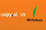 Copy.ai vs Writeless: Which AI Writing Tool Is Smarter for You in 2025?